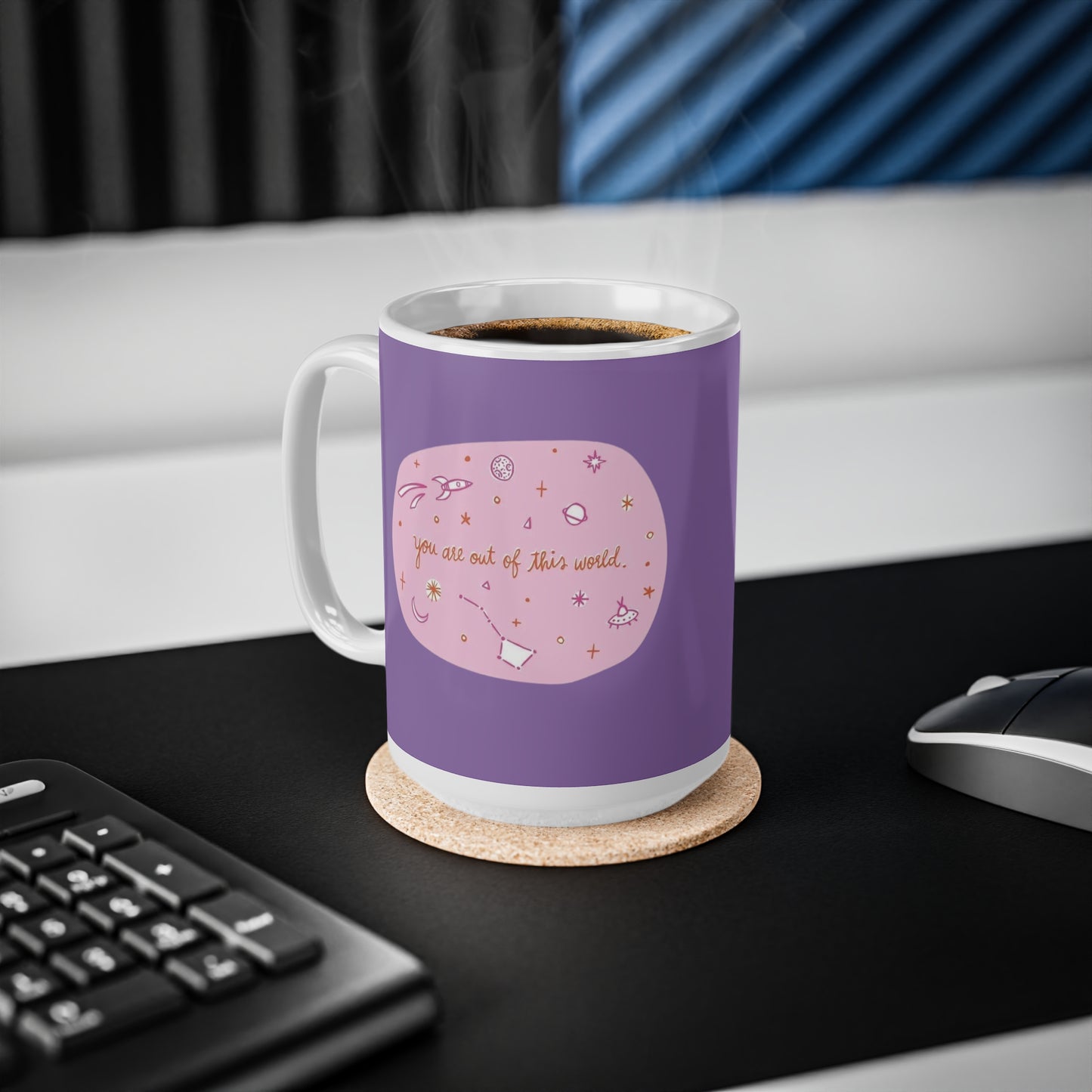 Ceramic Mugs, 11oz, 15oz You Are Out Of This World Design
