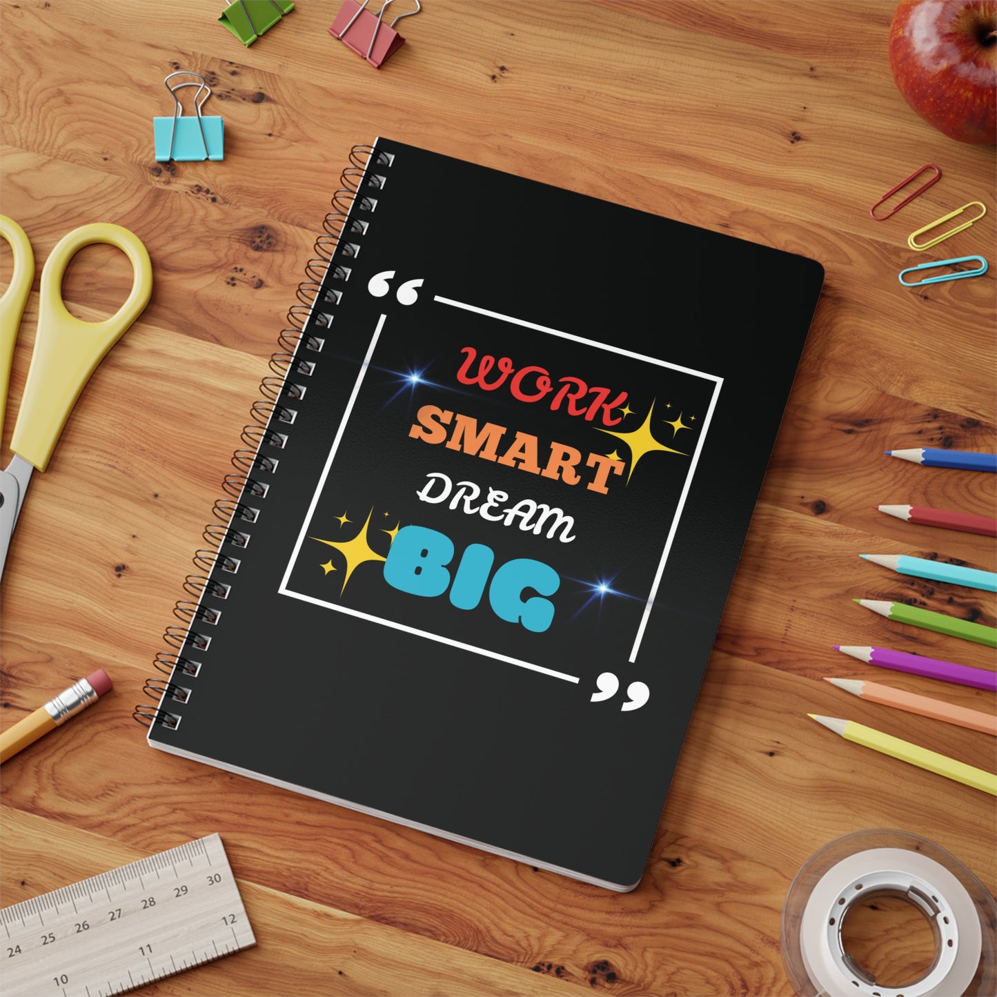 Work Smart Dream BIG Wirobound Softcover Notebook