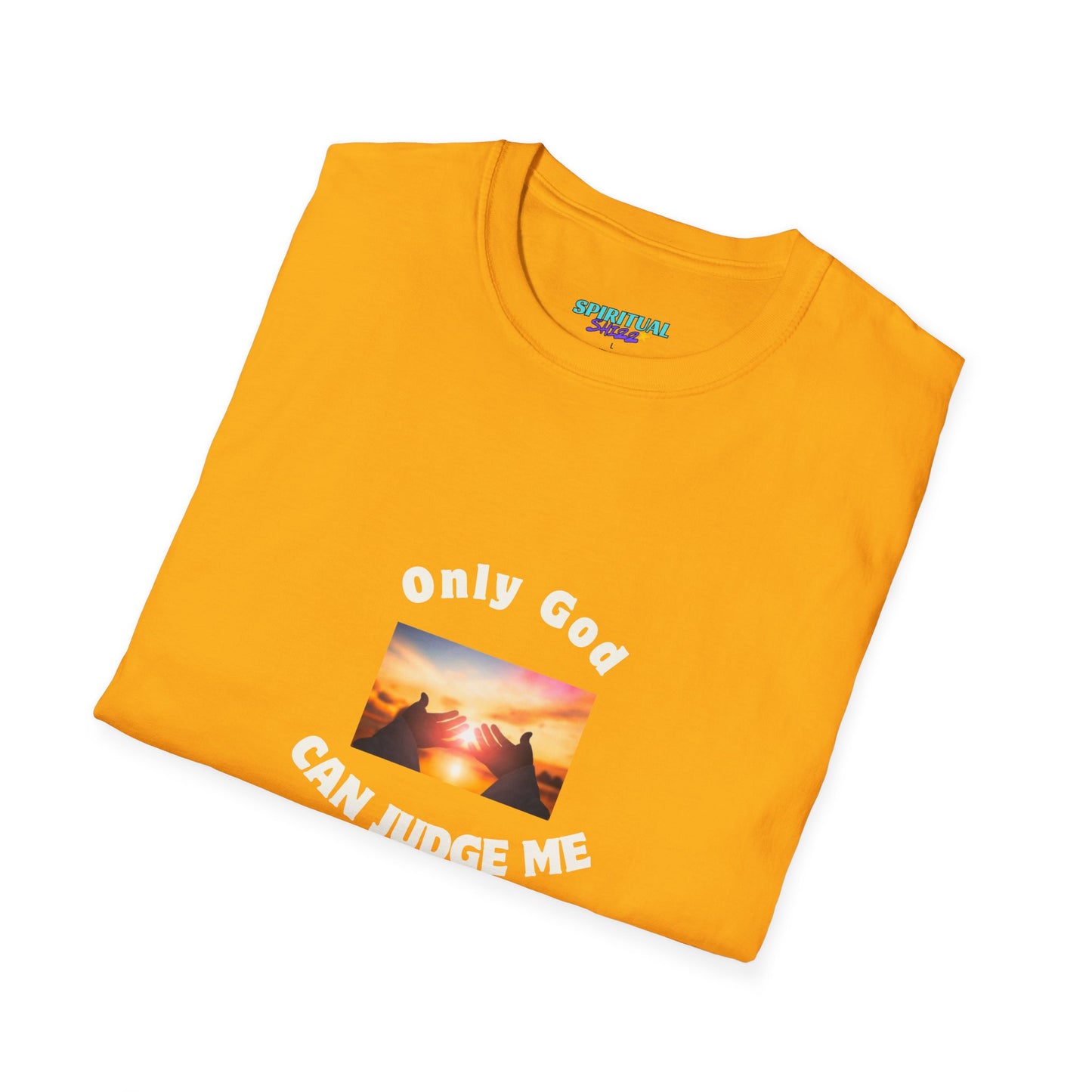 Only God Can Judge Me unisex softstyle cotton T-Shirt