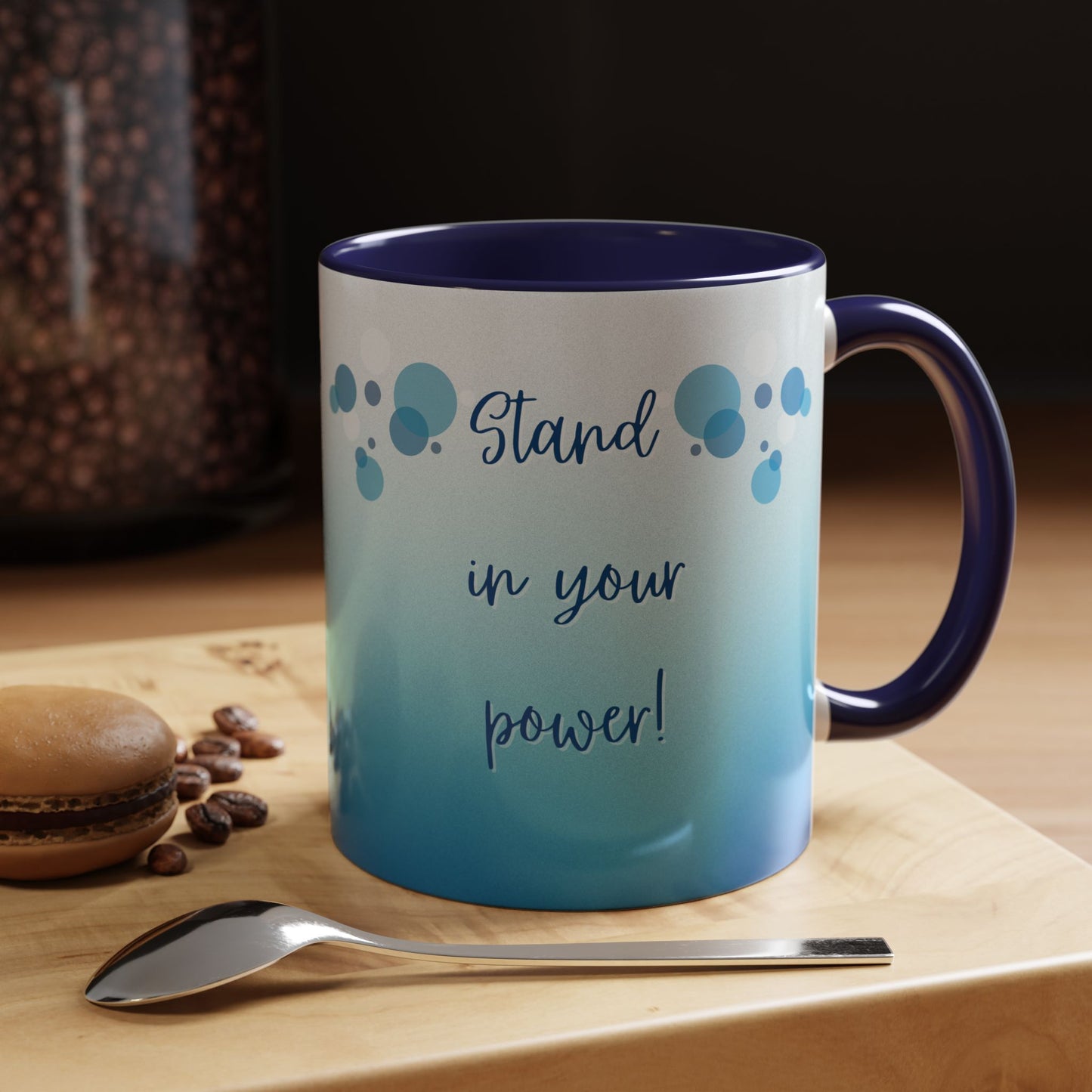 Coffee Mug - Two tone Stand in Your Power Design, 11/15oz