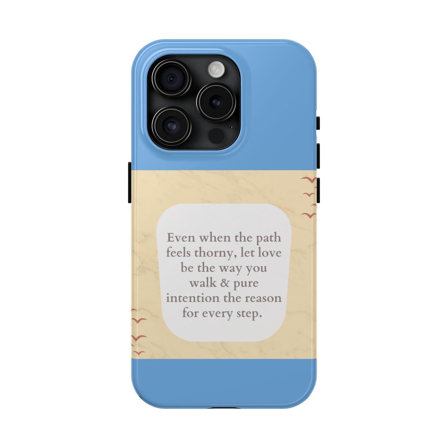 Inspirational Tough Phone Case - Motivational Quote on Vibrant Blue Background