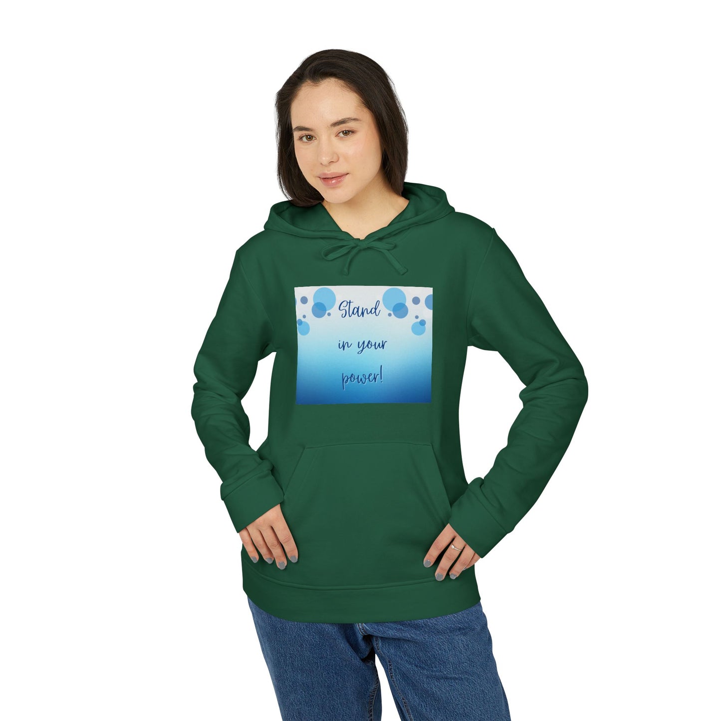 Adidas Fleece Hoodie -Empowering "Stand in Your Power!" Design - Cosy Comfort for Everyday Wear