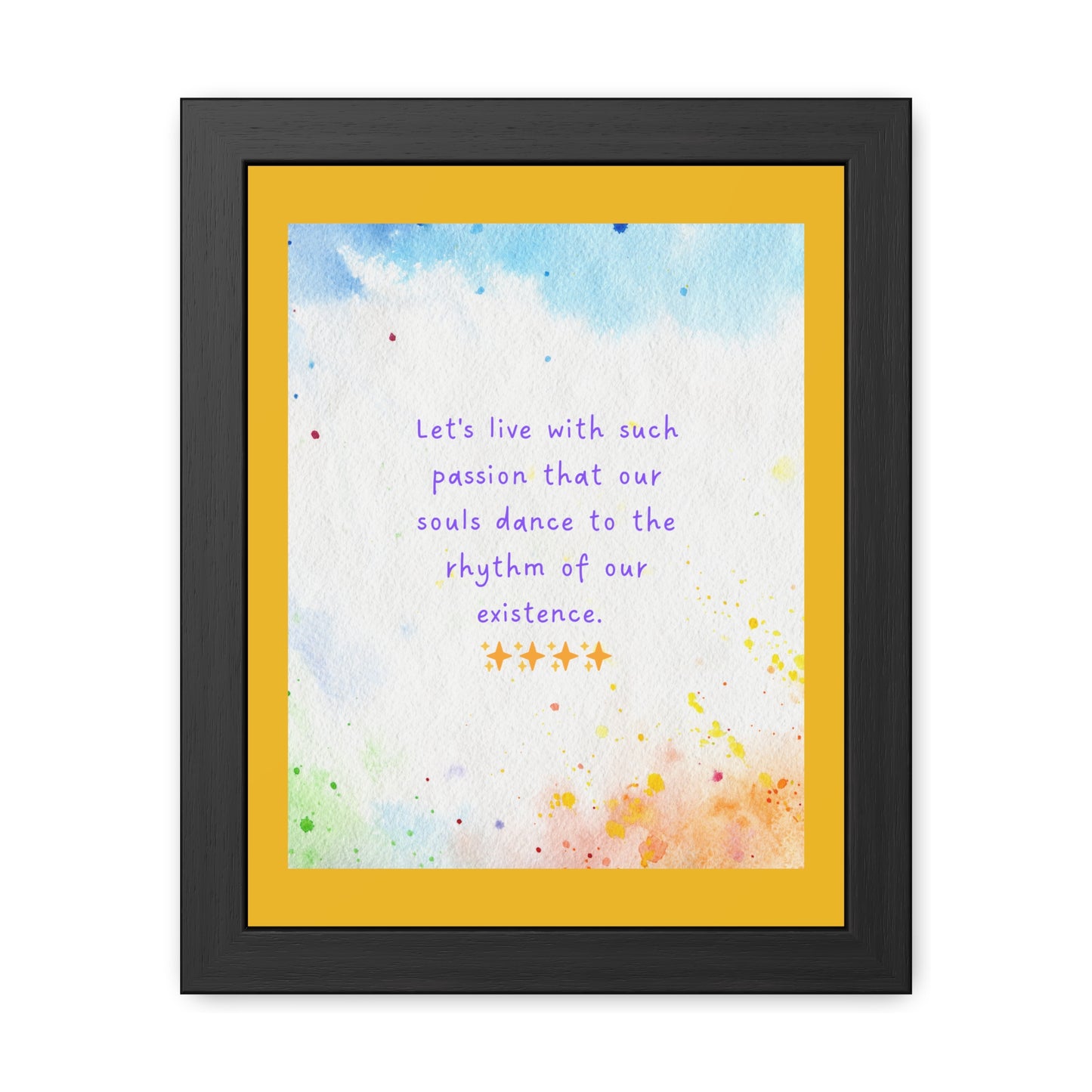 Inspirational Colourful Framed Print - Lets Live With Passion Design