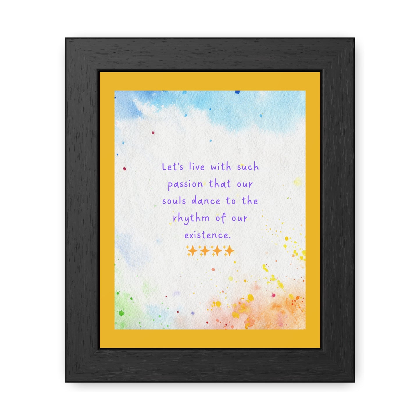 Inspirational Colourful Framed Print - Lets Live With Passion Design
