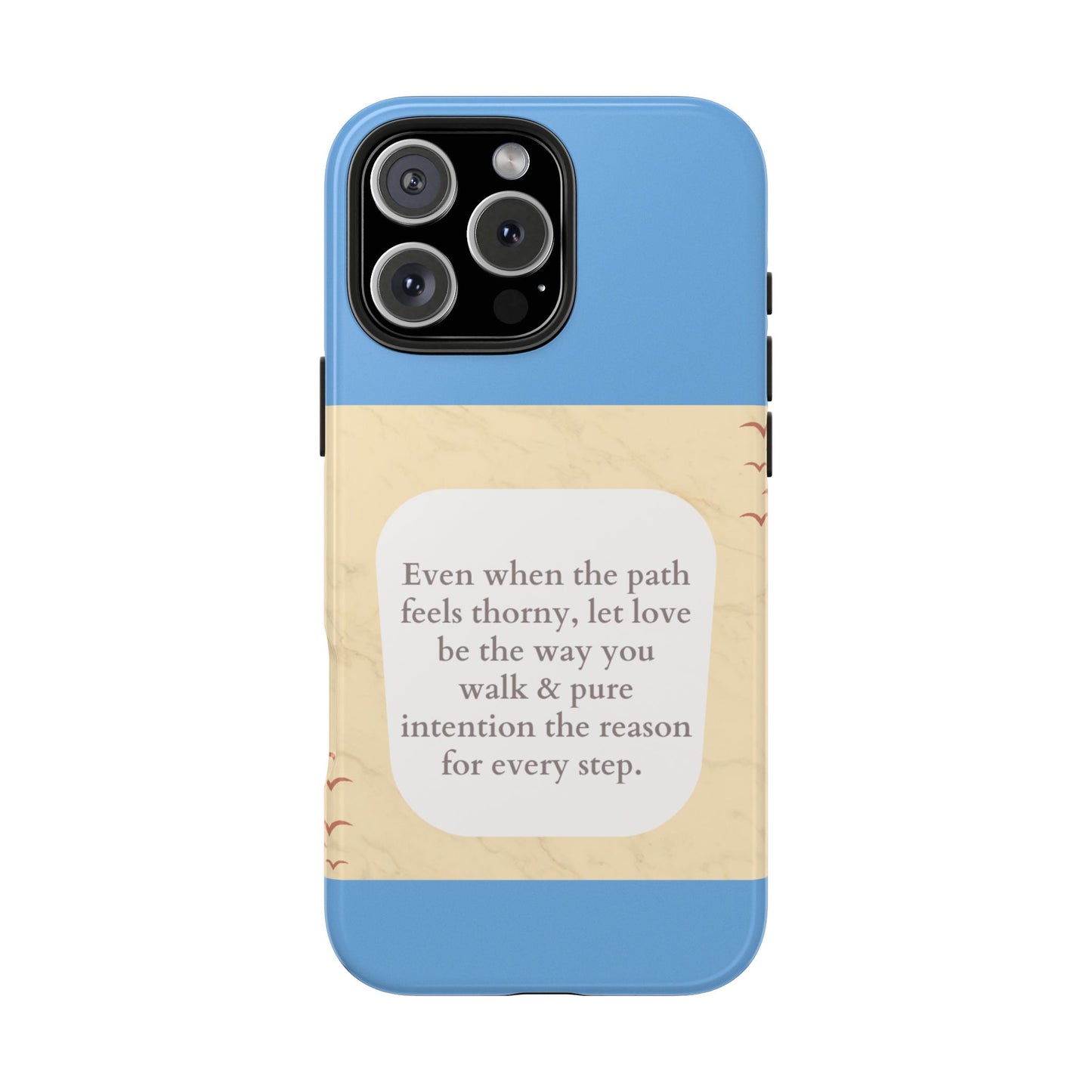 Inspirational Tough Phone Case - Motivational Quote on Vibrant Blue Background