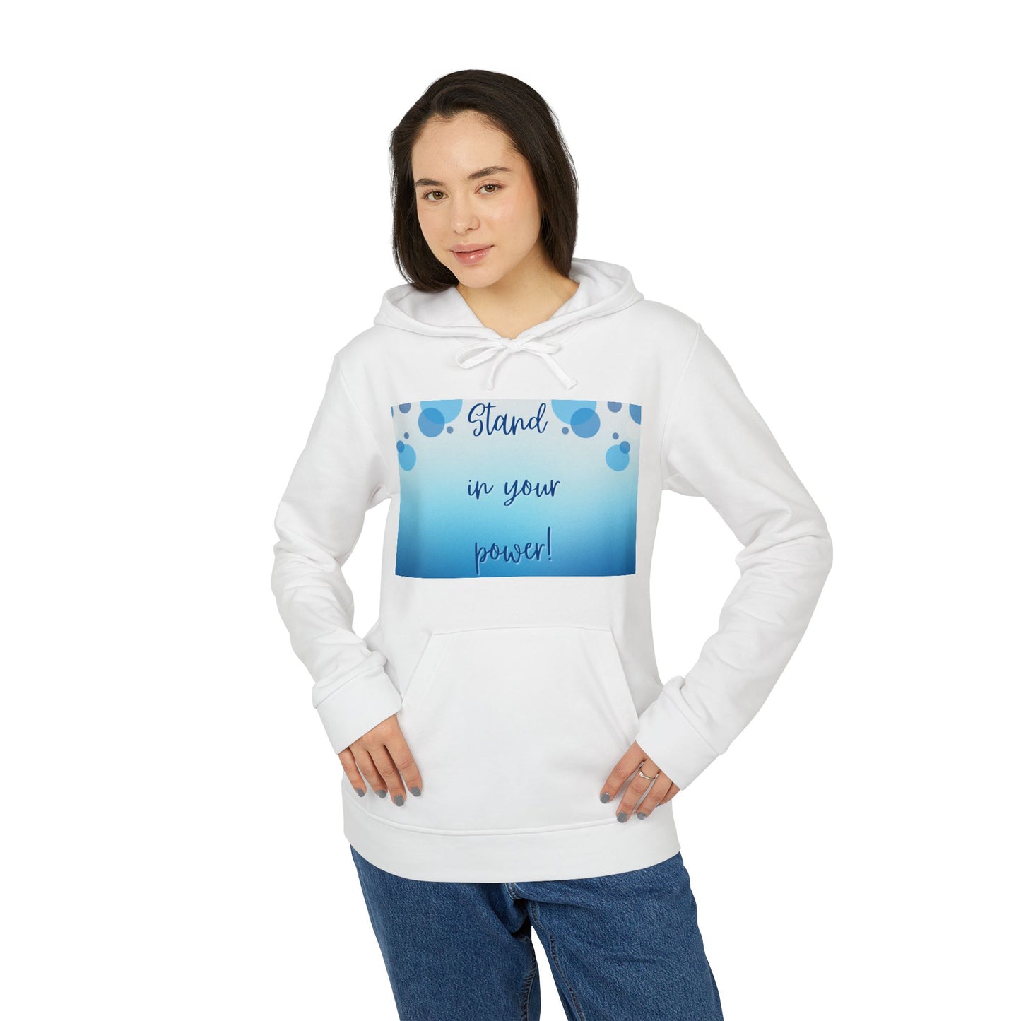Adidas Fleece Hoodie -Empowering "Stand in Your Power!" Design - Cosy Comfort for Everyday Wear