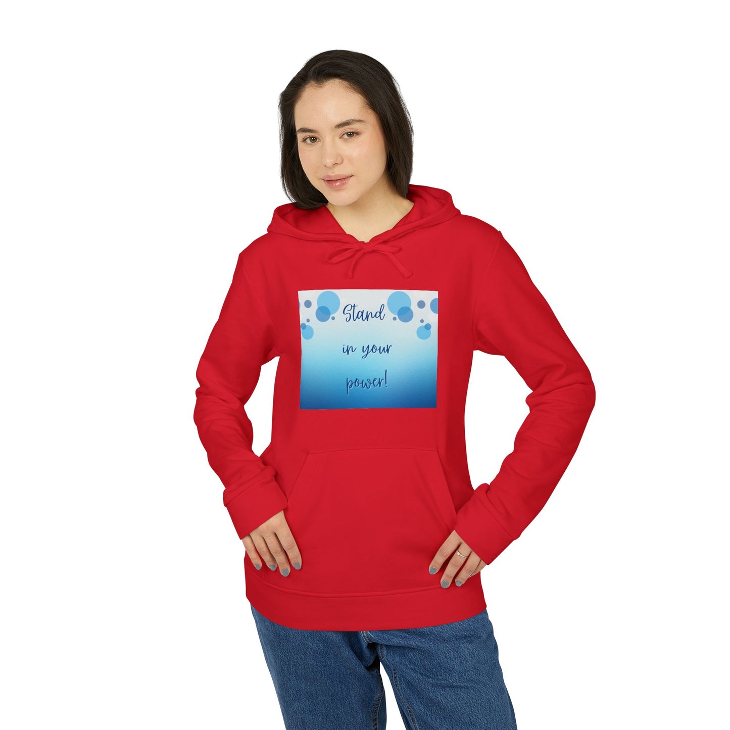 Adidas Fleece Hoodie -Empowering "Stand in Your Power!" Design - Cosy Comfort for Everyday Wear