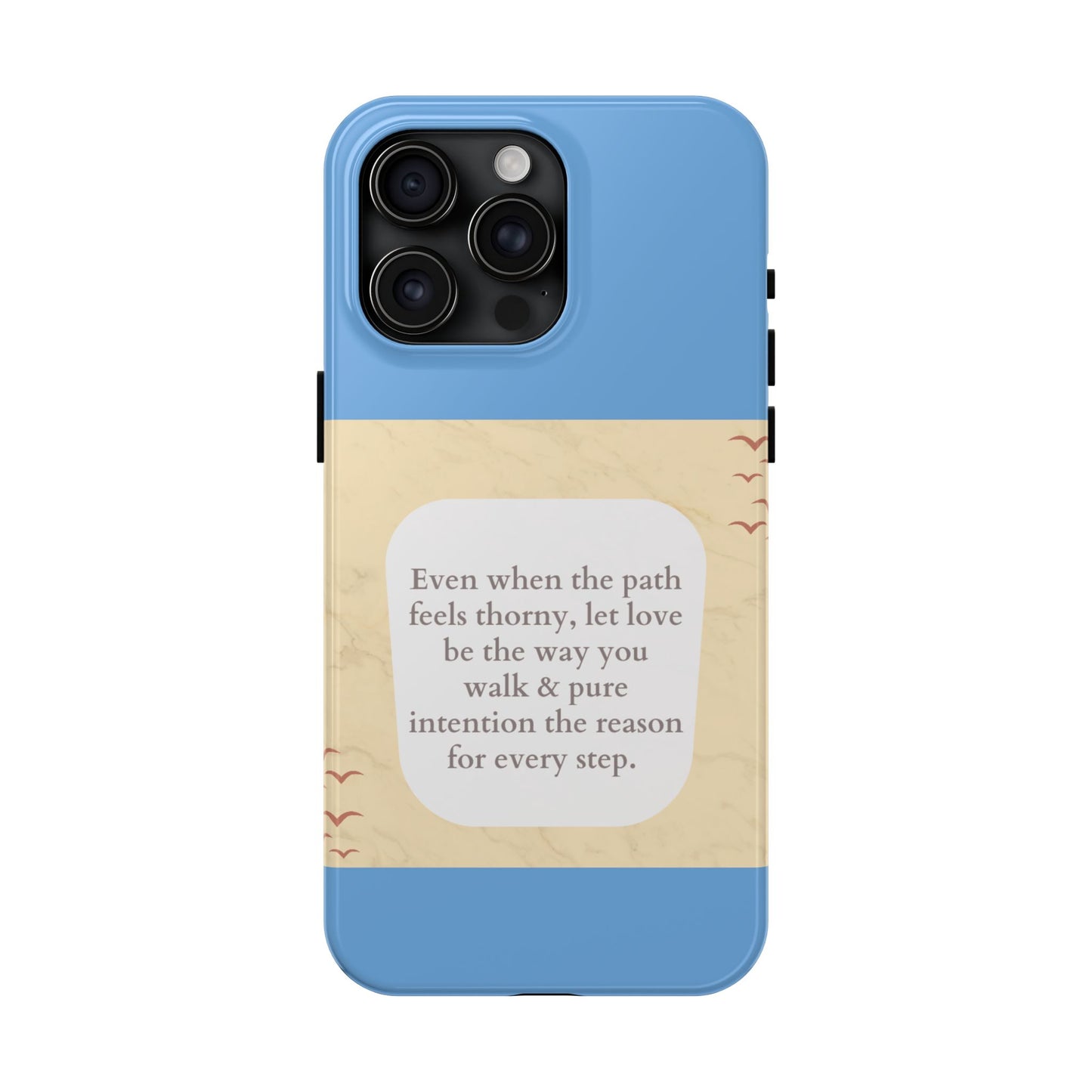 Inspirational Tough Phone Case - Motivational Quote on Vibrant Blue Background