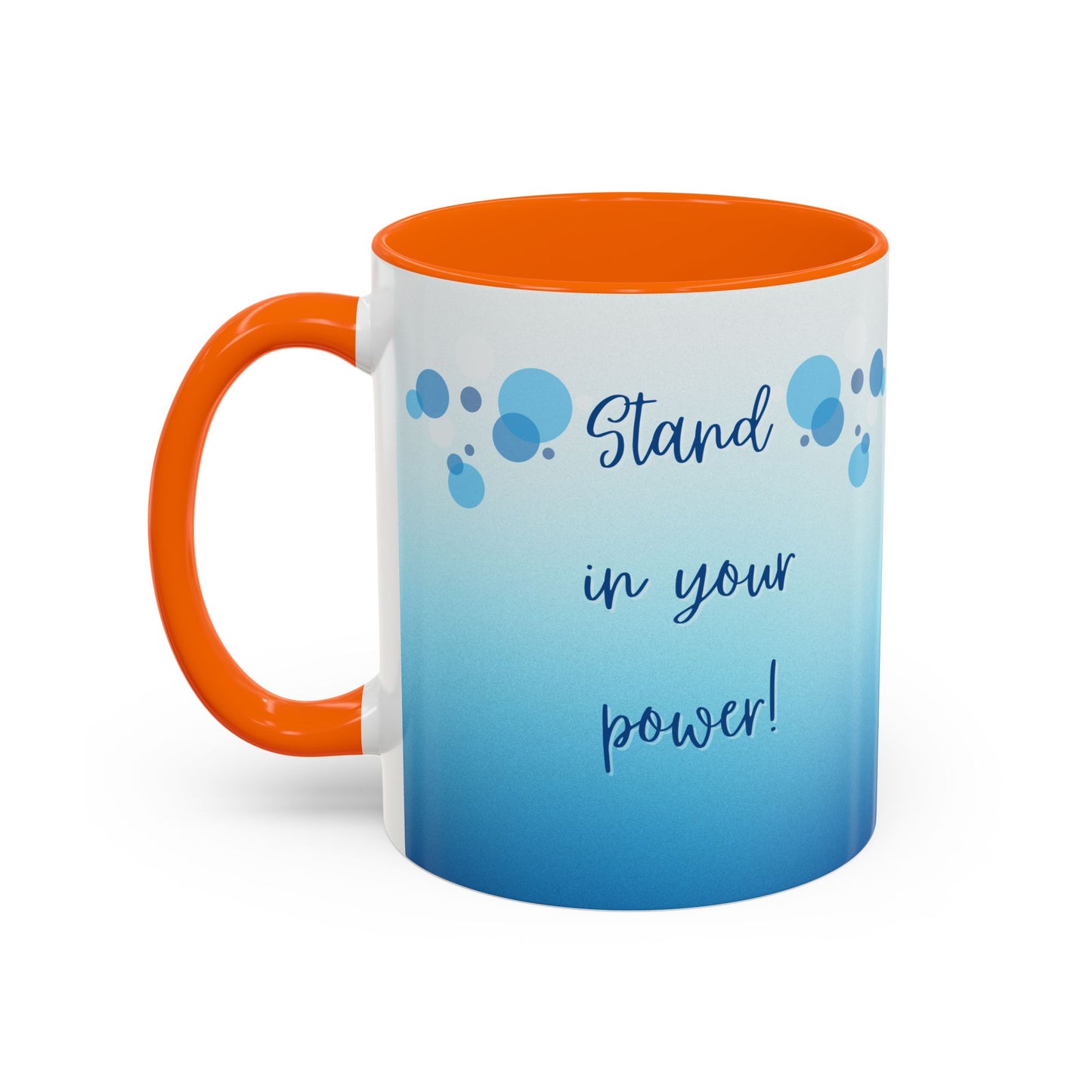 Coffee Mug - Two tone Stand in Your Power Design, 11/15oz