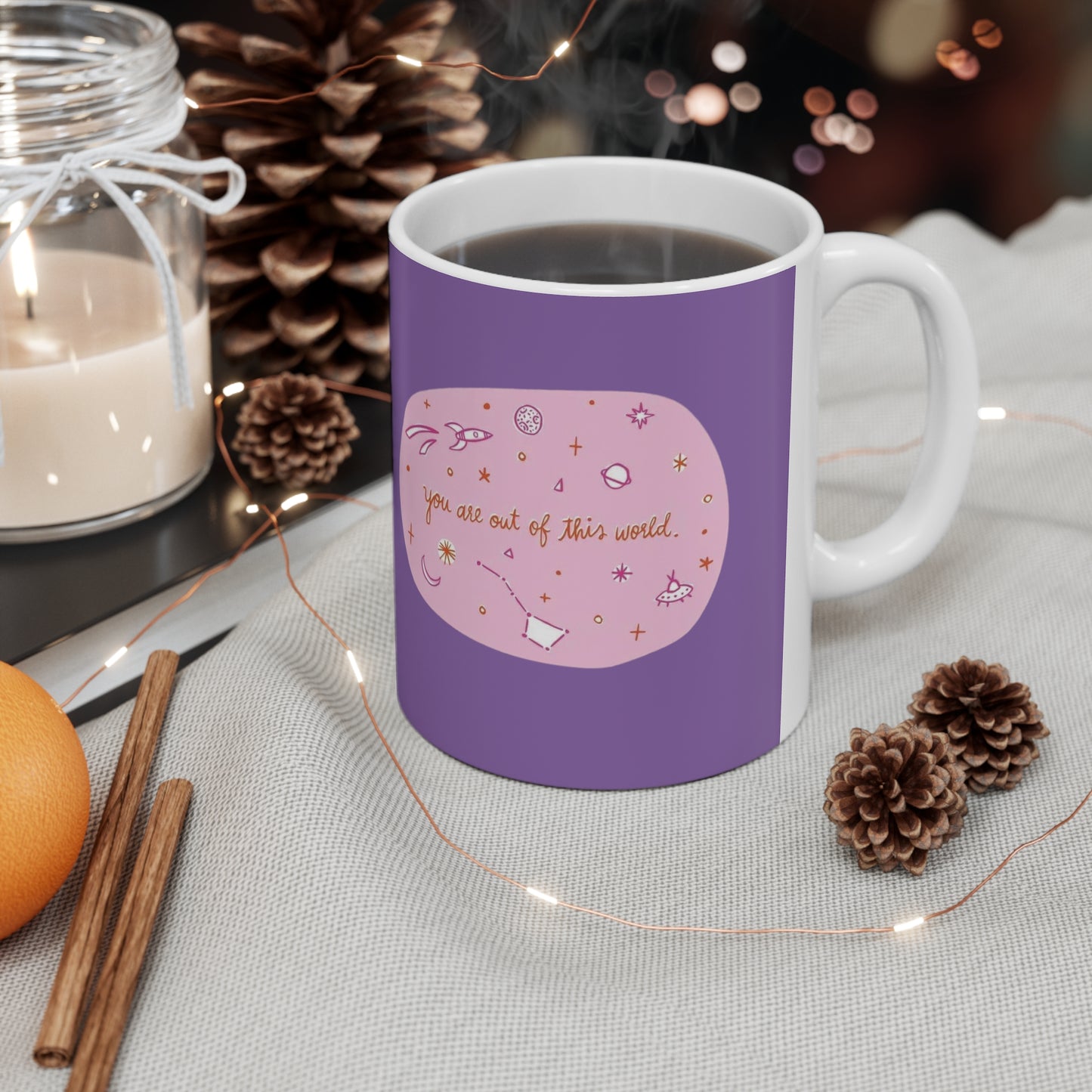 Ceramic Mugs, 11oz, 15oz You Are Out Of This World Design