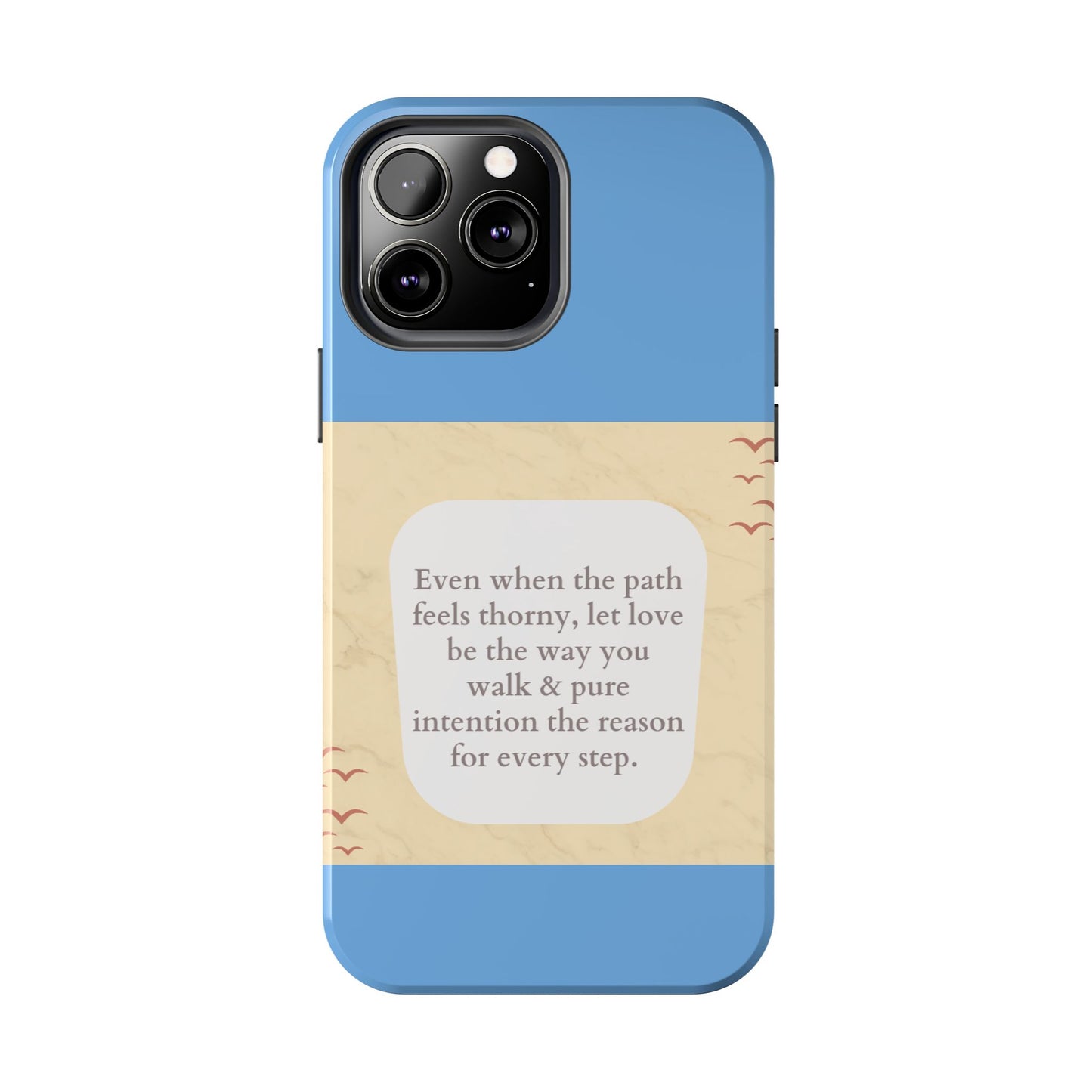 Inspirational Tough Phone Case - Motivational Quote on Vibrant Blue Background