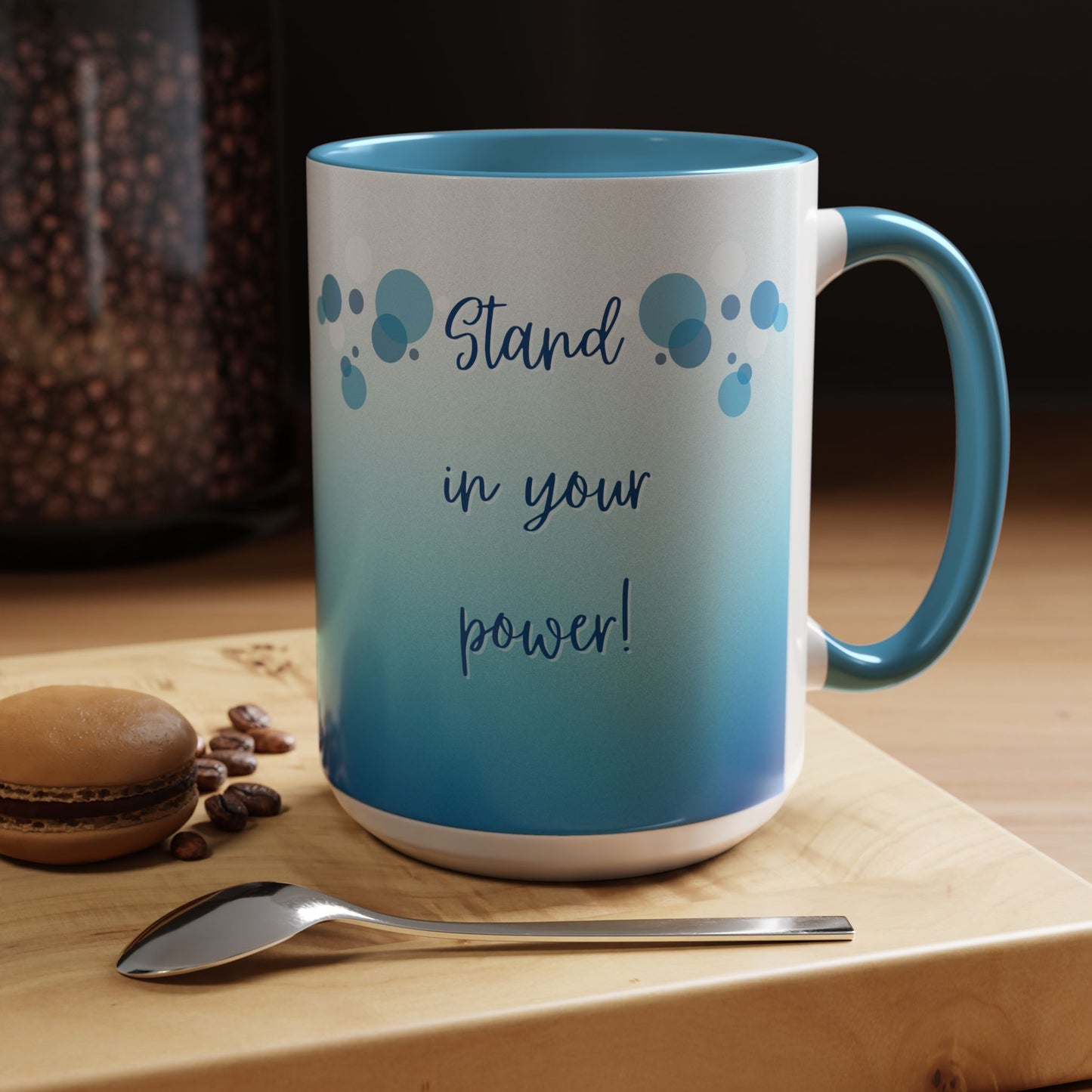 Coffee Mug - Two tone Stand in Your Power Design, 11/15oz