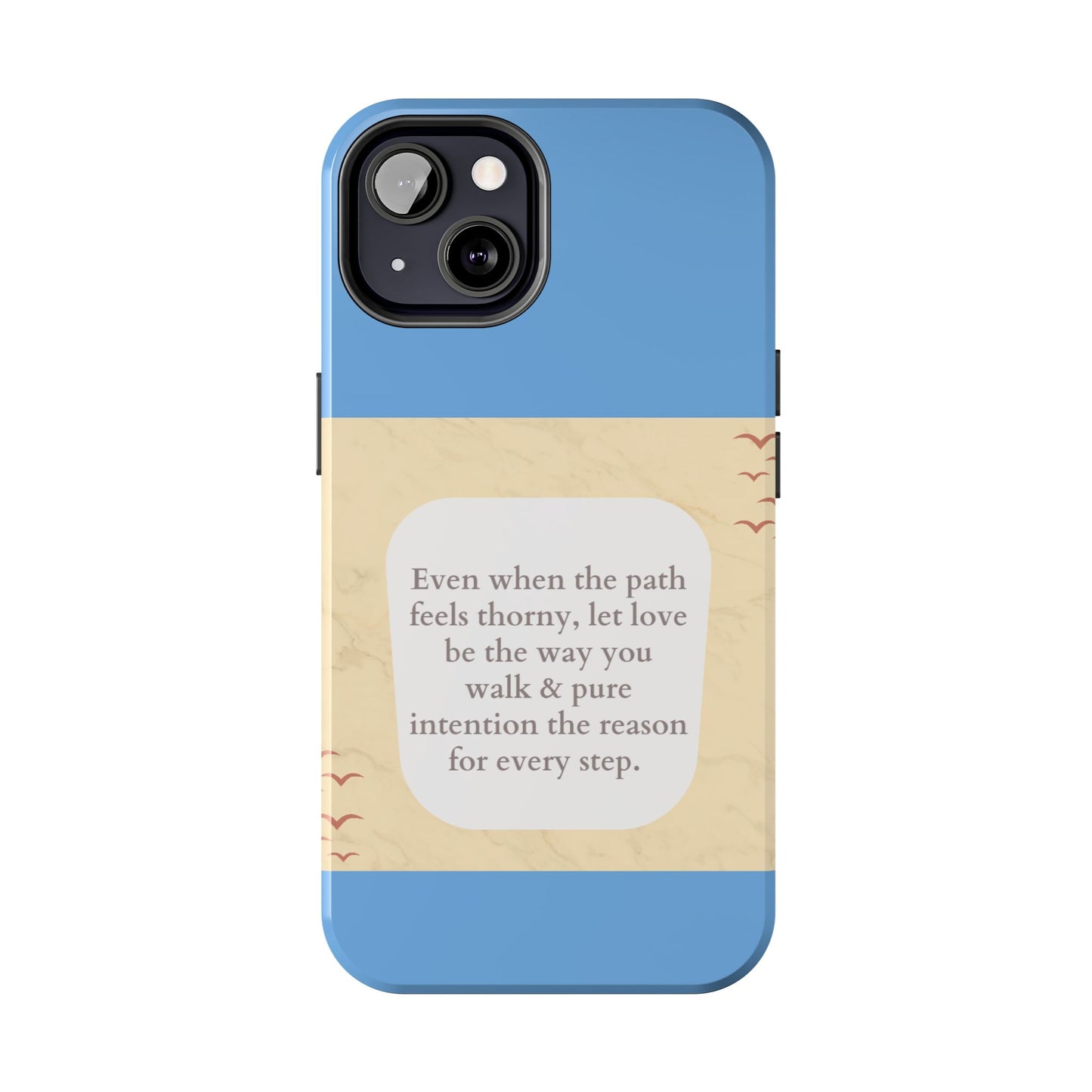 Inspirational Tough Phone Case - Motivational Quote on Vibrant Blue Background