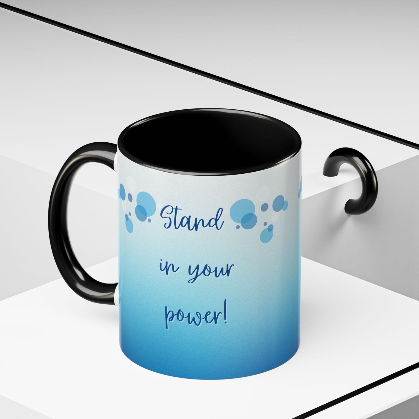 Coffee Mug - Two tone Stand in Your Power Design, 11/15oz