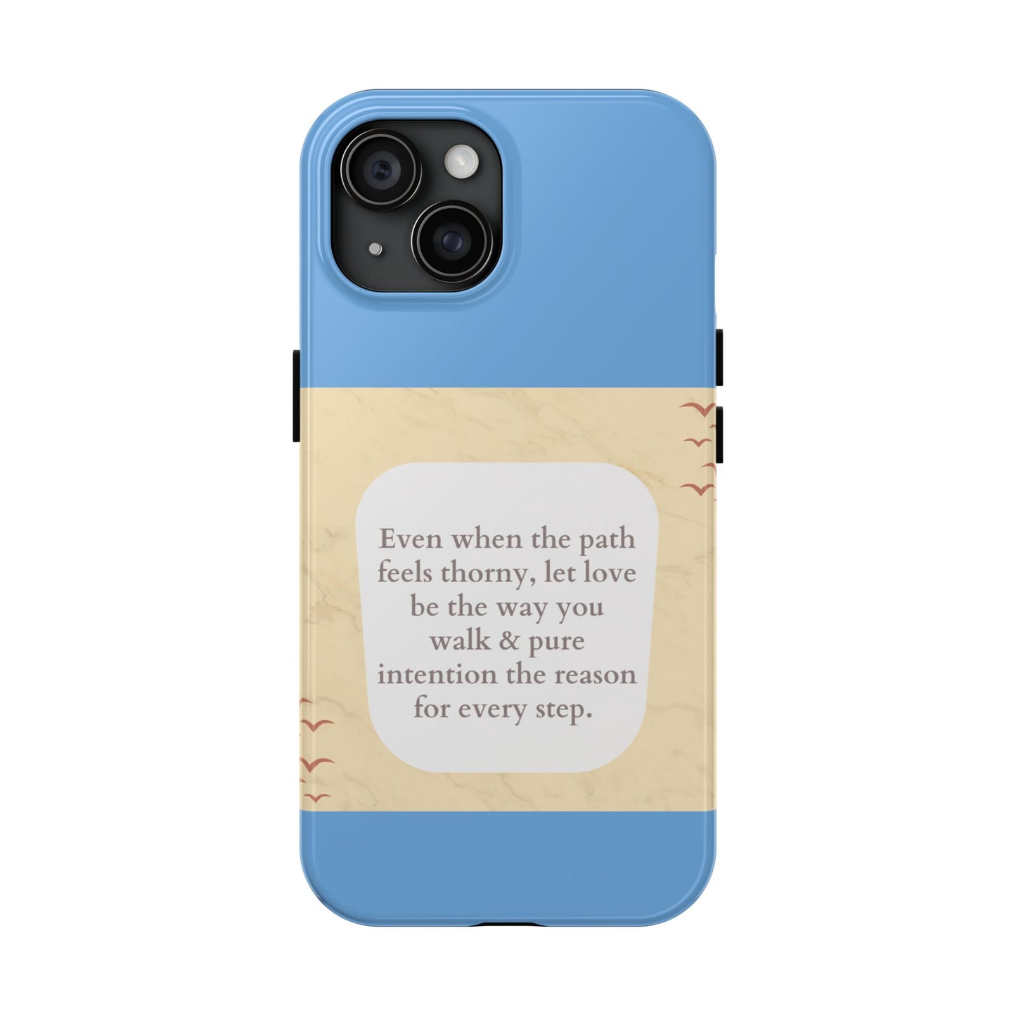Inspirational Tough Phone Case - Motivational Quote on Vibrant Blue Background