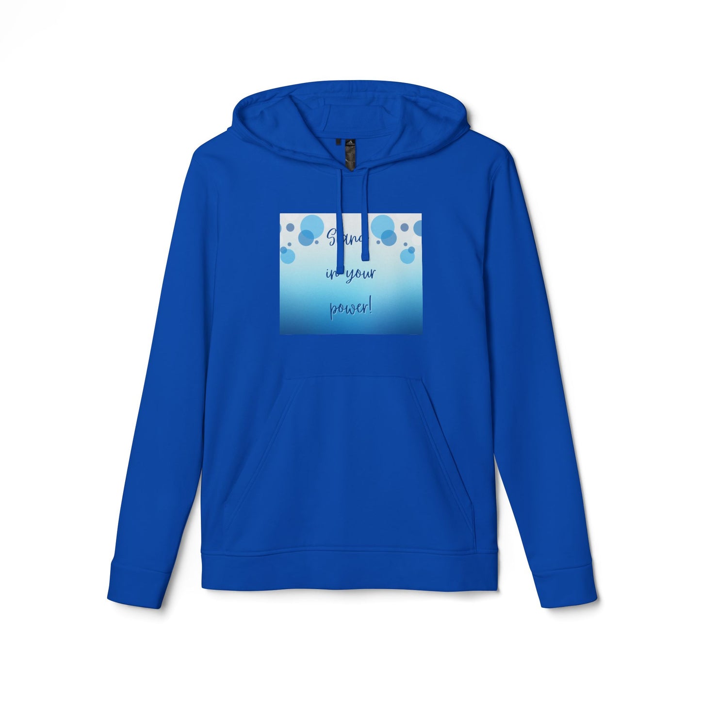 Adidas Fleece Hoodie -Empowering "Stand in Your Power!" Design - Cosy Comfort for Everyday Wear