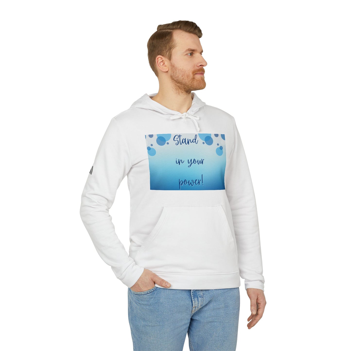 Adidas Fleece Hoodie -Empowering "Stand in Your Power!" Design - Cosy Comfort for Everyday Wear