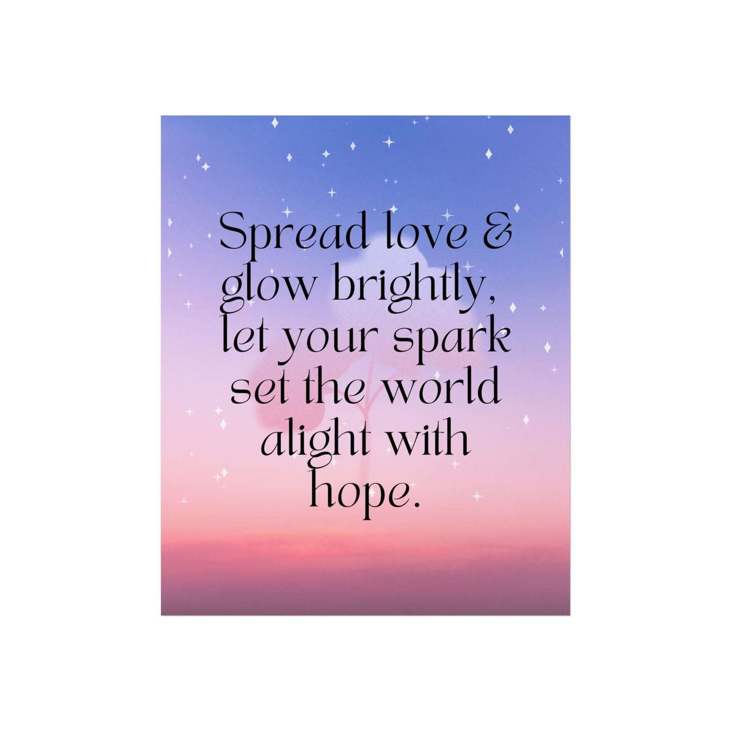 Motivational Fine Art Posters - Spread Love