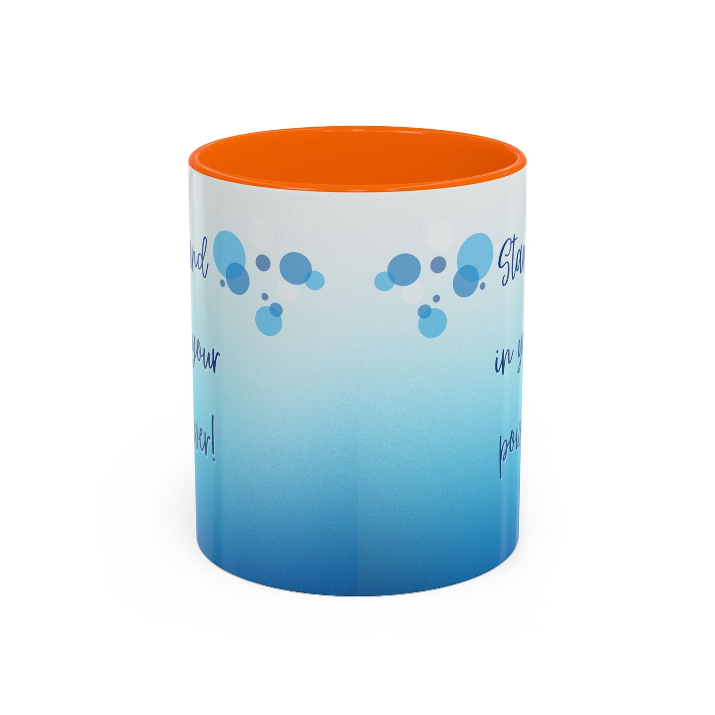 Coffee Mug - Two tone Stand in Your Power Design, 11/15oz