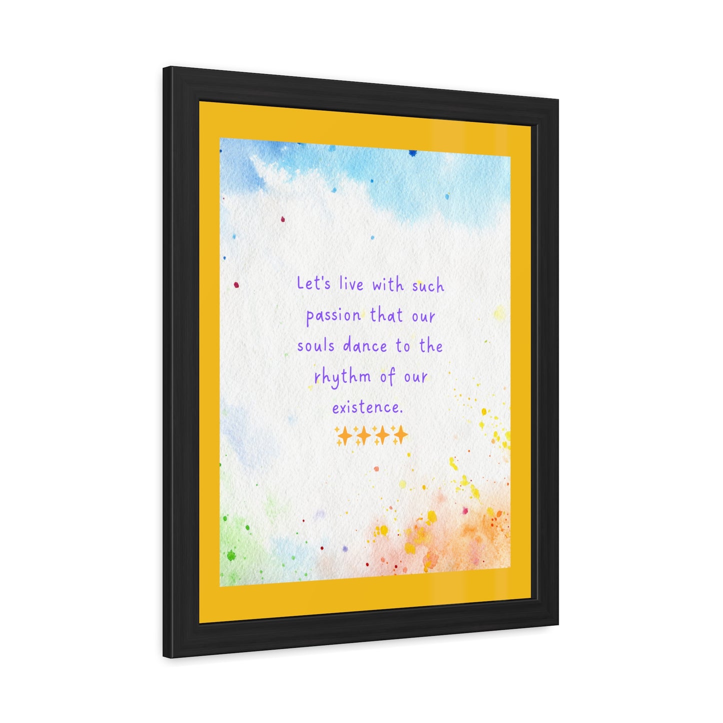 Inspirational Colourful Framed Print - Lets Live With Passion Design
