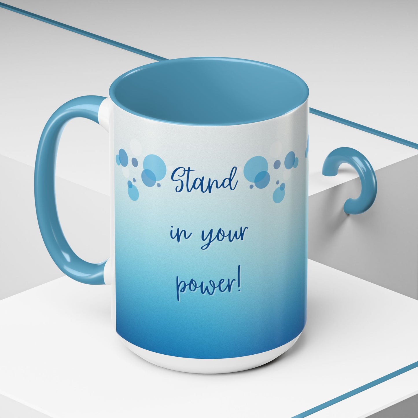 Coffee Mug - Two tone Stand in Your Power Design, 11/15oz