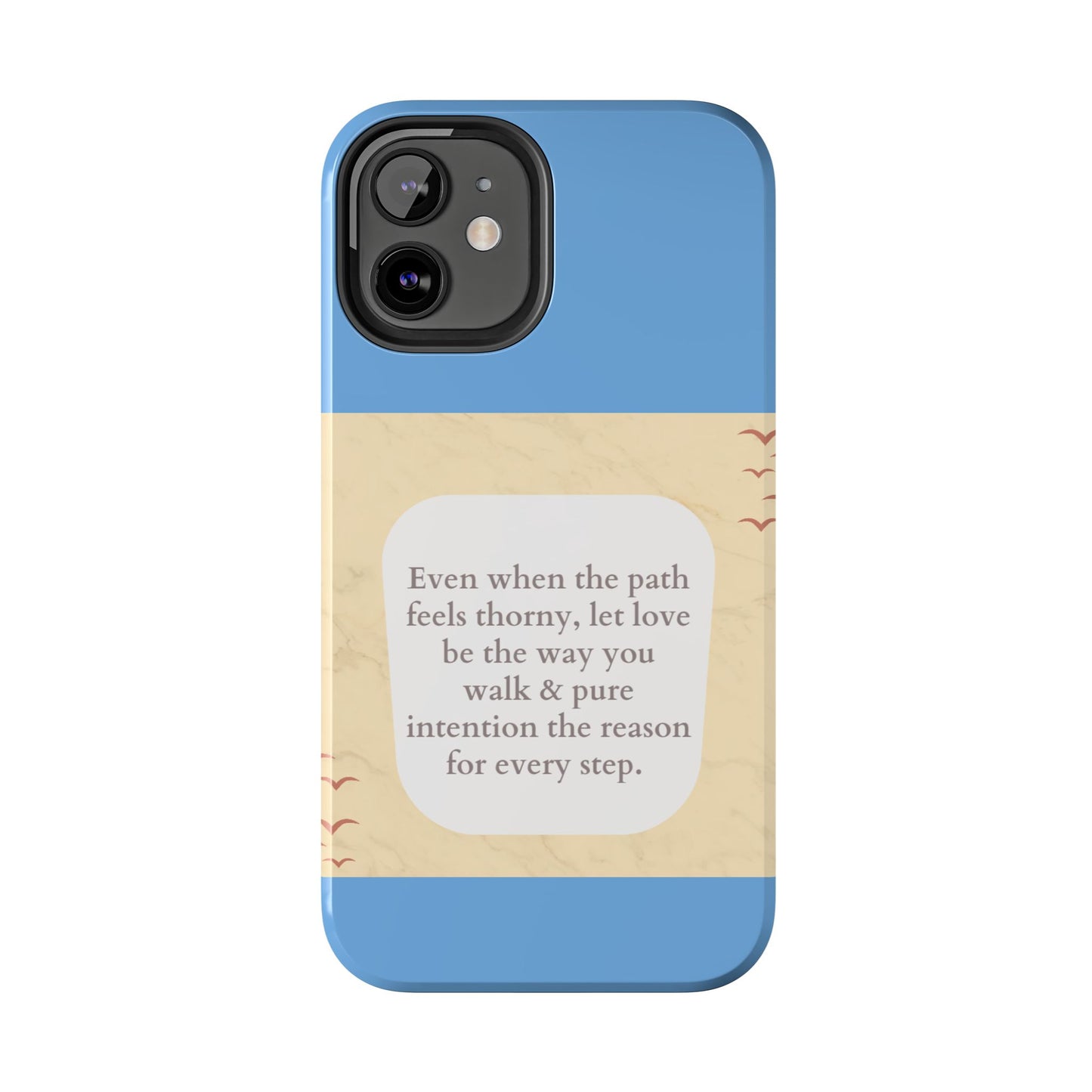Inspirational Tough Phone Case - Motivational Quote on Vibrant Blue Background