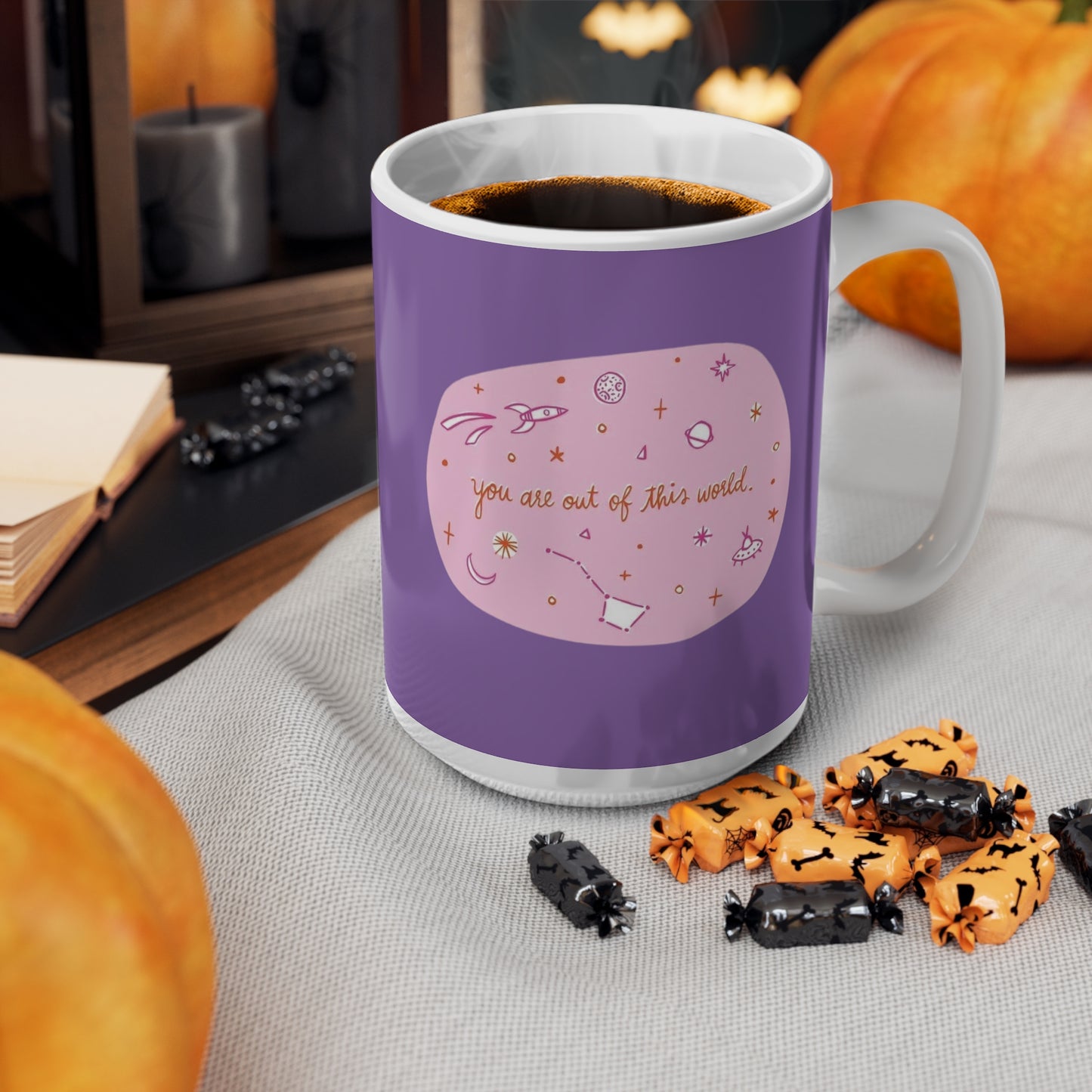 Ceramic Mugs, 11oz, 15oz You Are Out Of This World Design