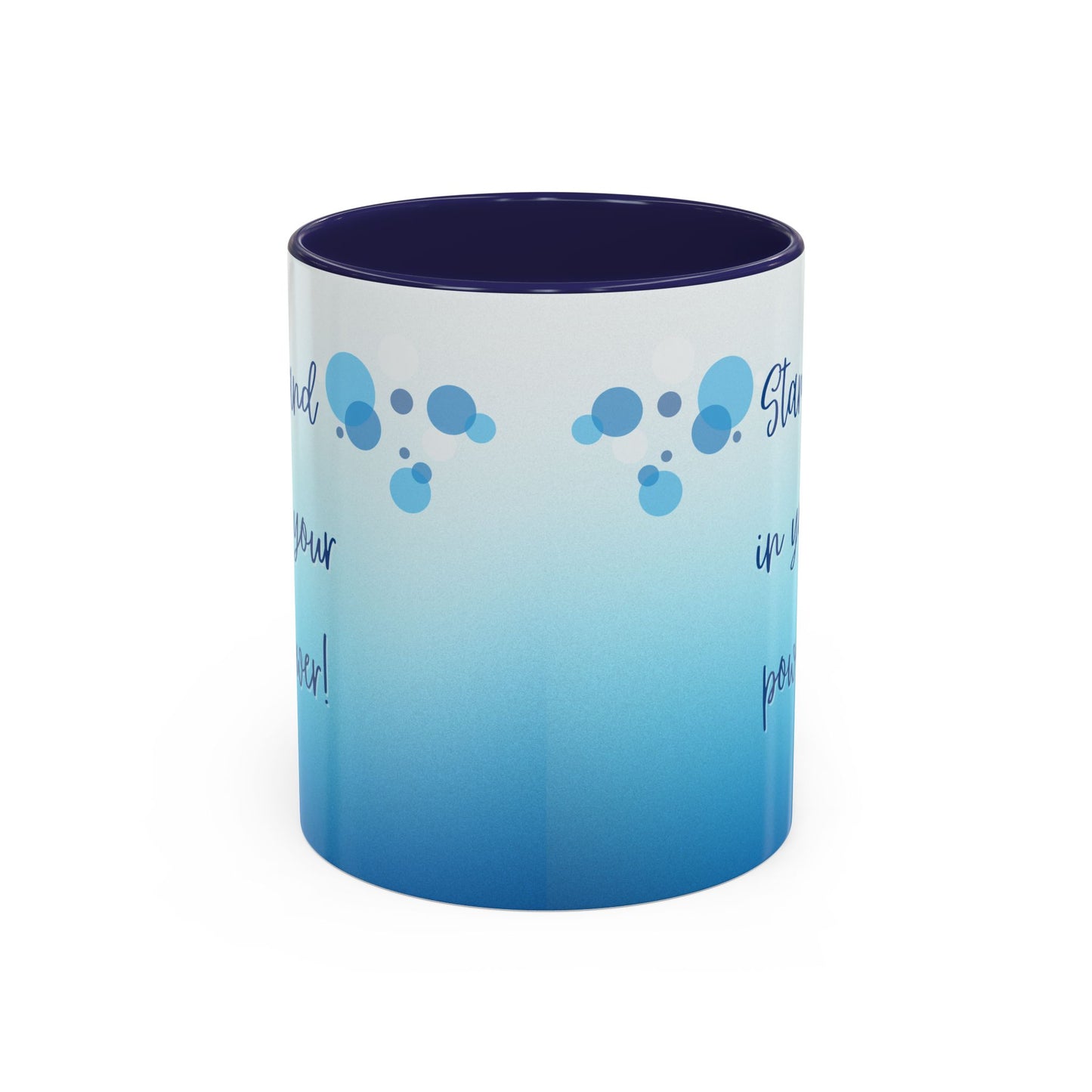 Coffee Mug - Two tone Stand in Your Power Design, 11/15oz