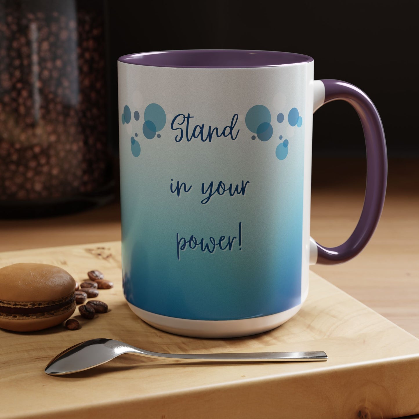 Coffee Mug - Two tone Stand in Your Power Design, 11/15oz
