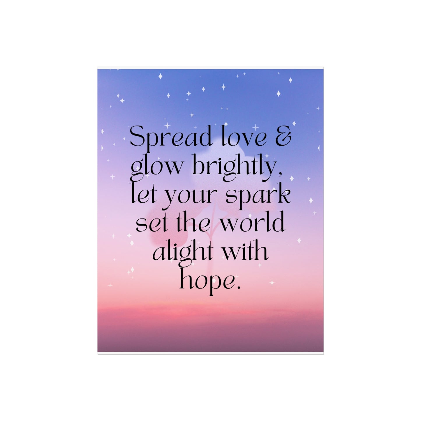 Motivational Fine Art Posters - Spread Love