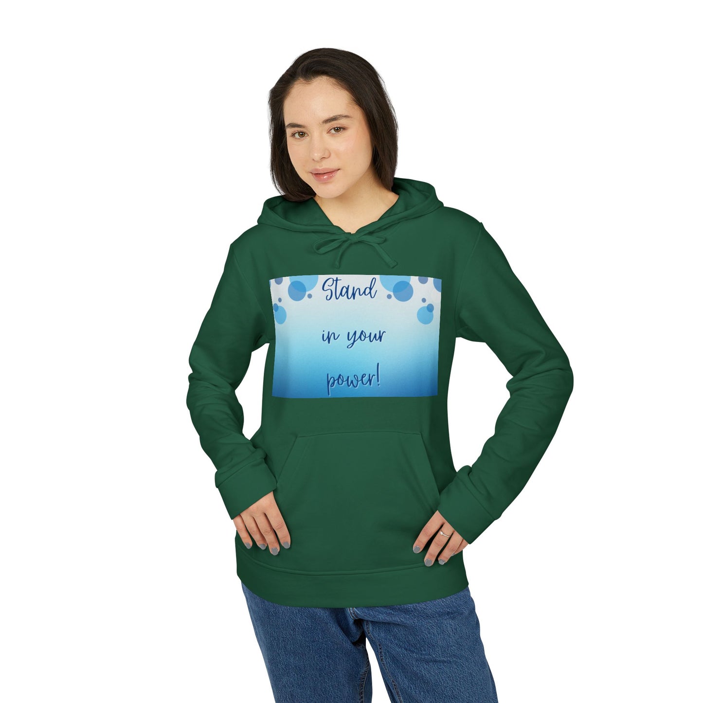 Adidas Fleece Hoodie -Empowering "Stand in Your Power!" Design - Cosy Comfort for Everyday Wear