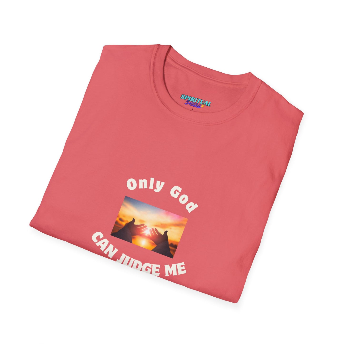 Only God Can Judge Me unisex softstyle cotton T-Shirt