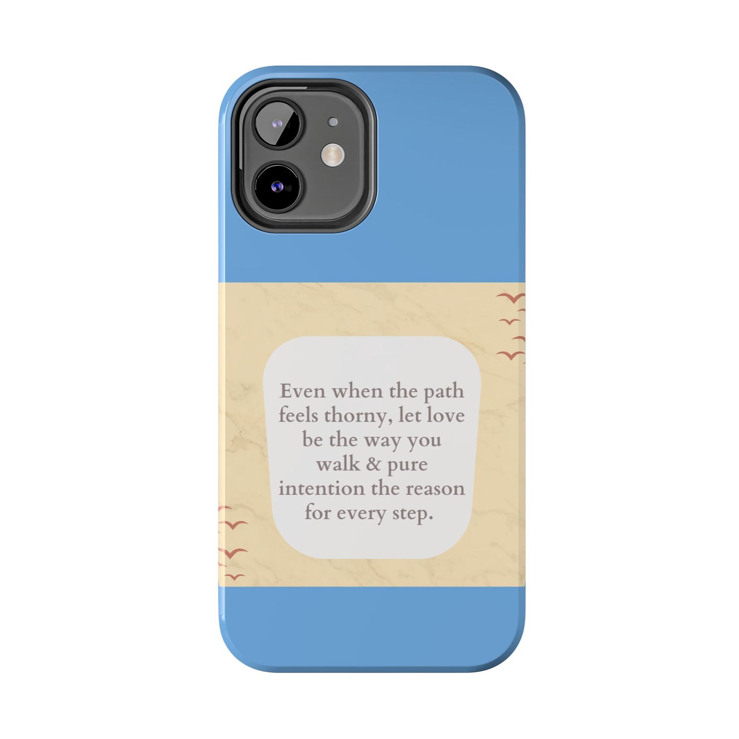 Inspirational Tough Phone Case - Motivational Quote on Vibrant Blue Background