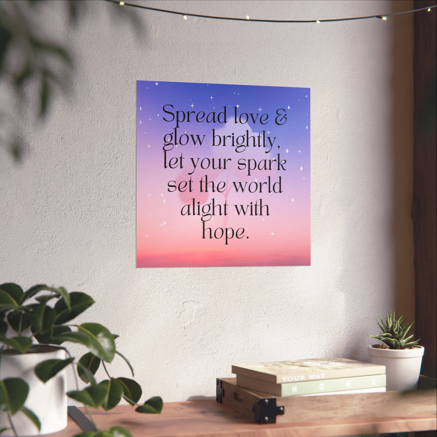 Motivational Fine Art Posters - Spread Love