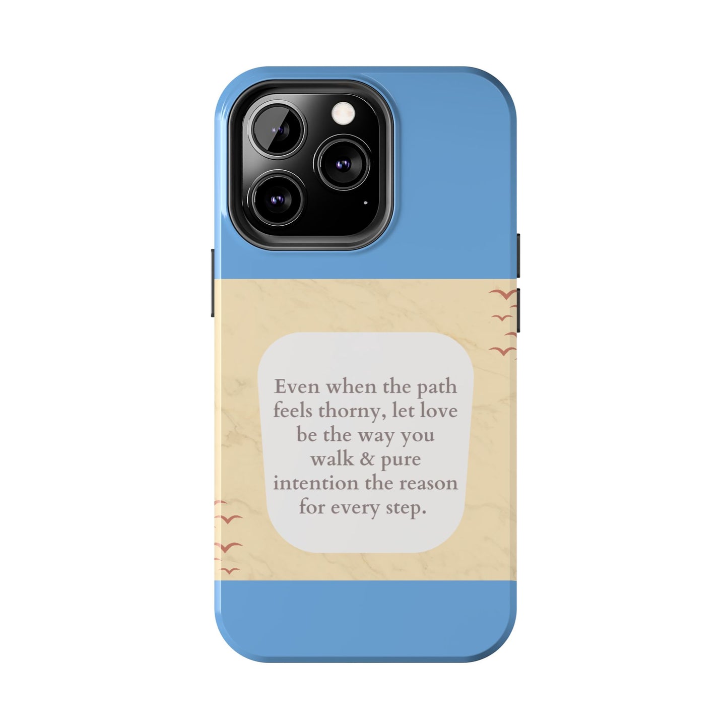 Inspirational Tough Phone Case - Motivational Quote on Vibrant Blue Background