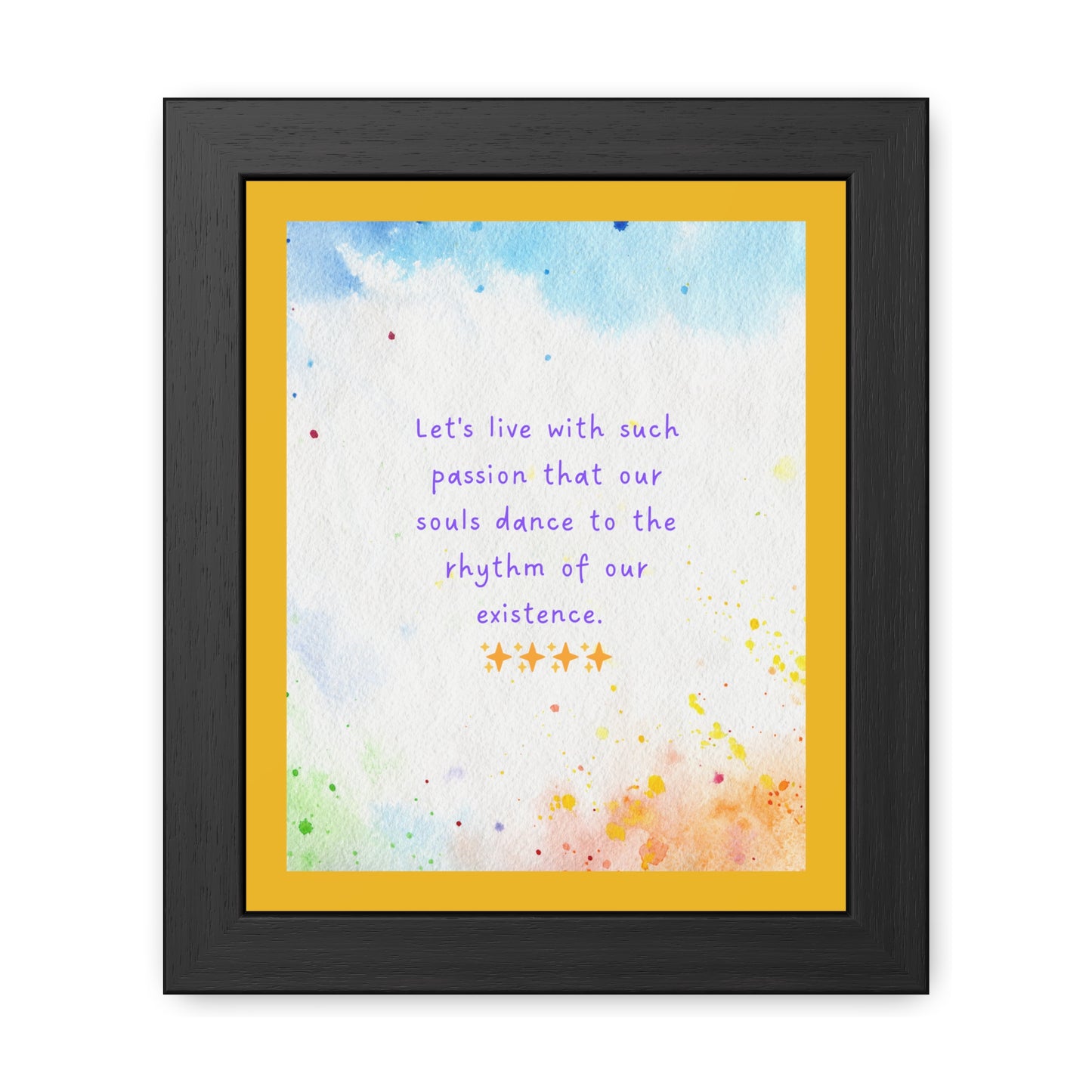 Inspirational Colourful Framed Print - Lets Live With Passion Design
