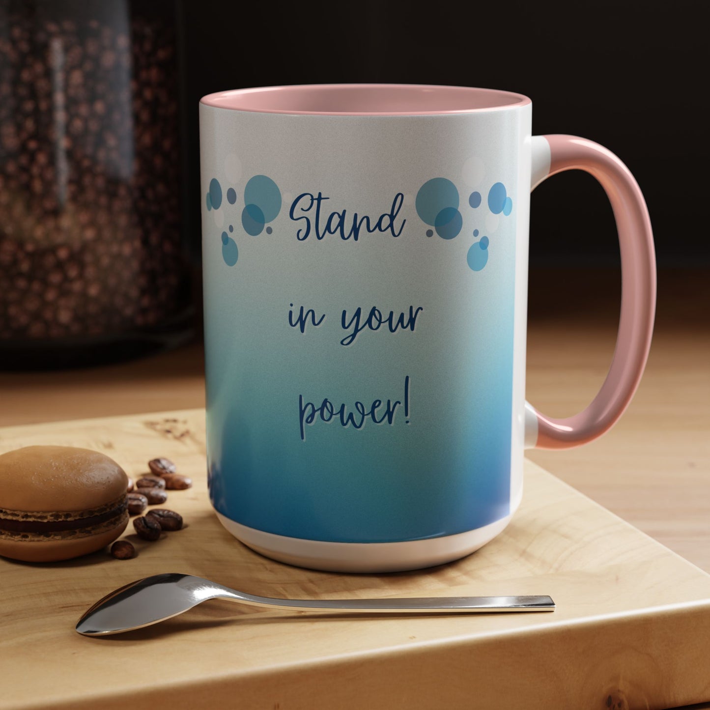 Coffee Mug - Two tone Stand in Your Power Design, 11/15oz
