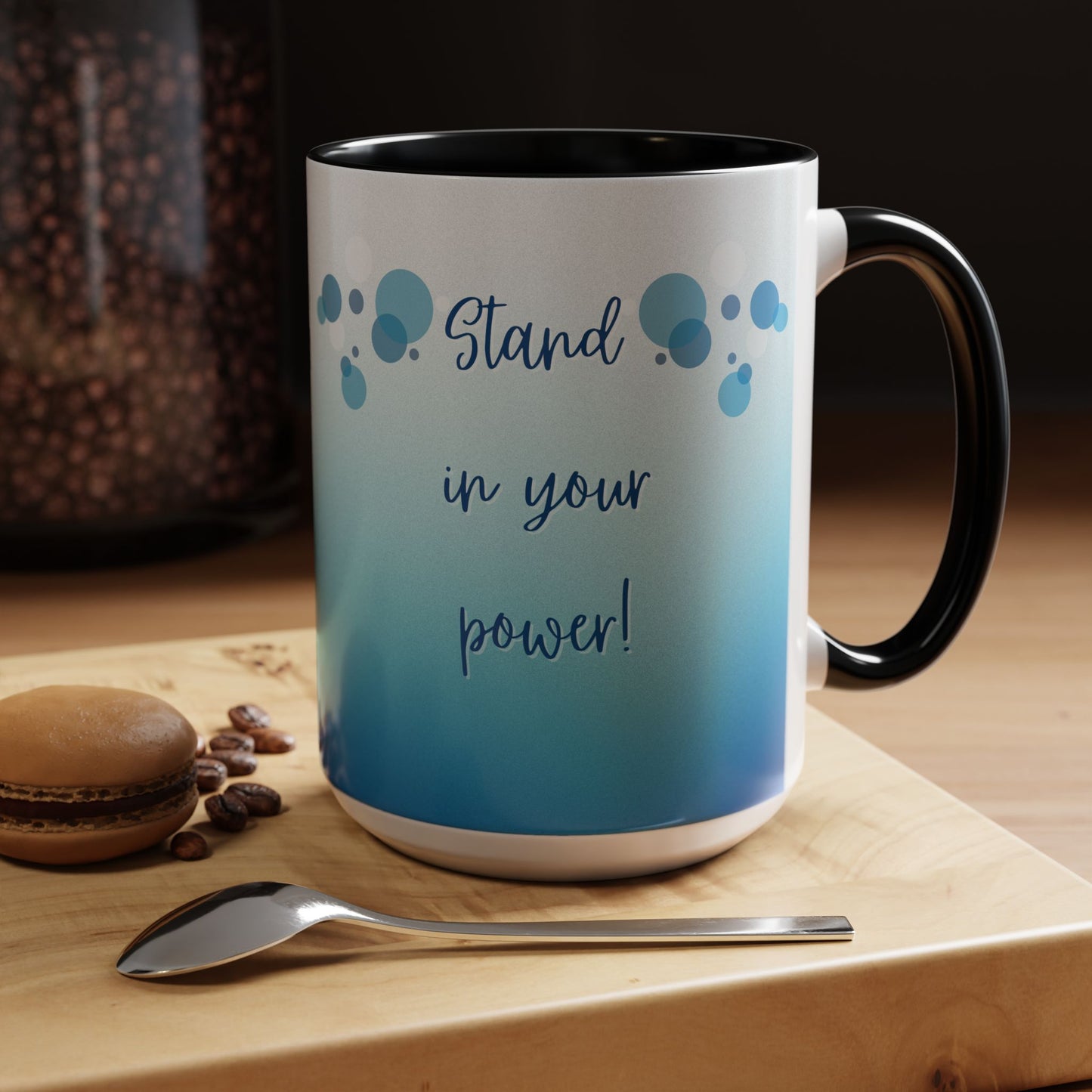 Coffee Mug - Two tone Stand in Your Power Design, 11/15oz