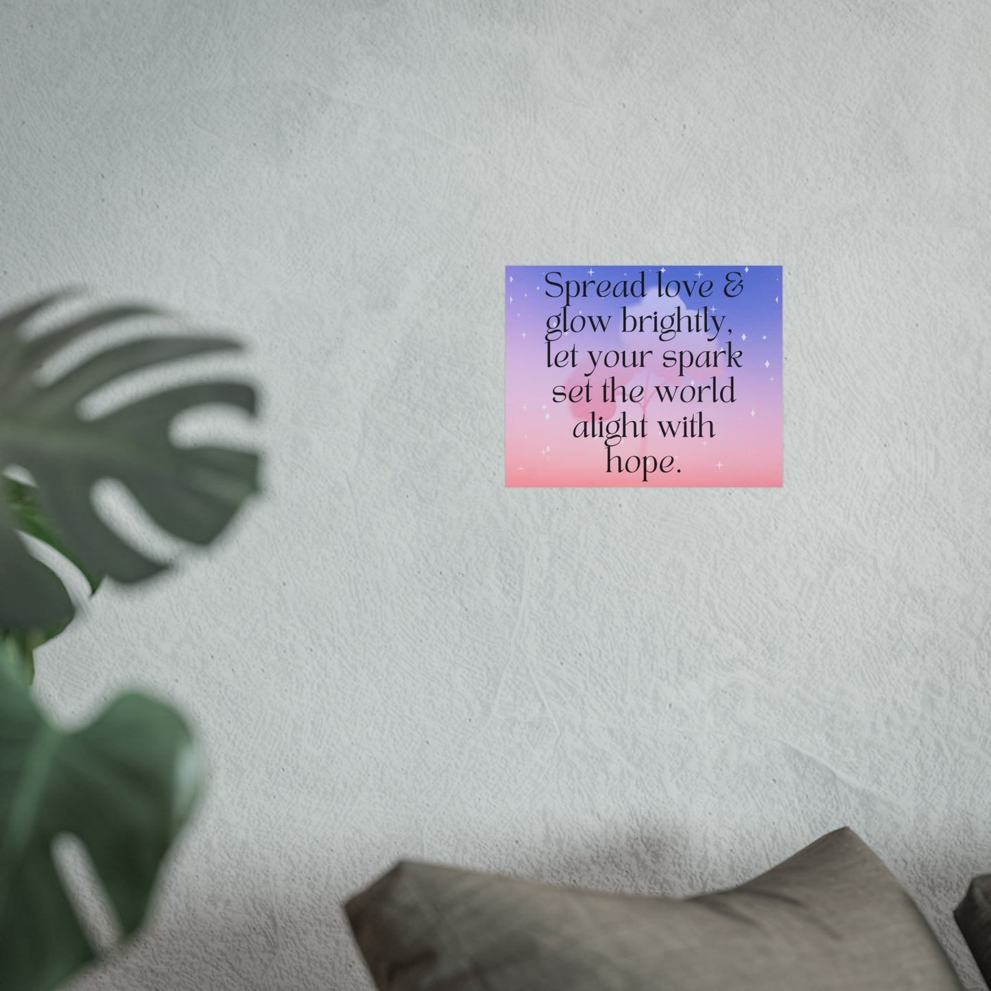 Motivational Fine Art Posters - Spread Love