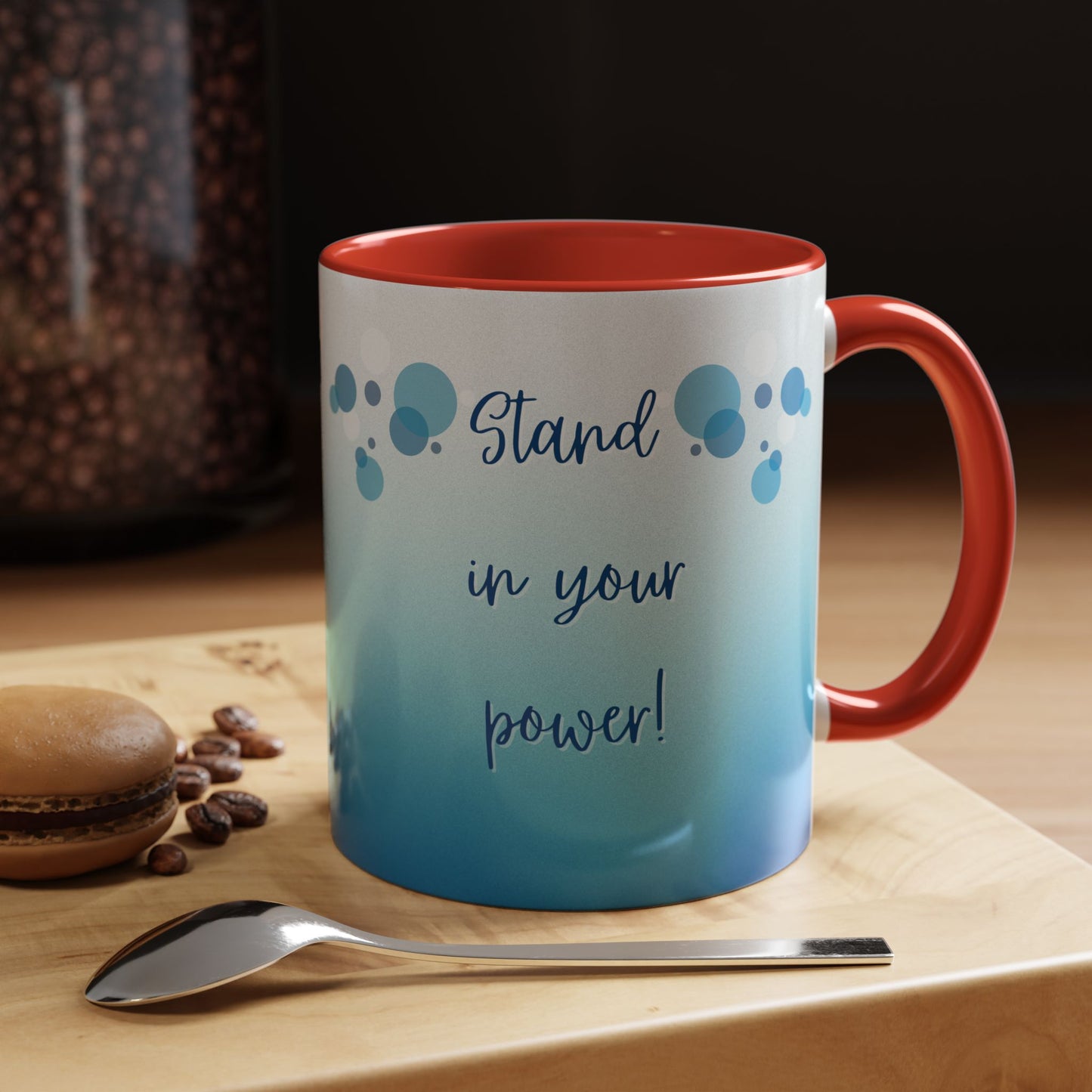 Coffee Mug - Two tone Stand in Your Power Design, 11/15oz