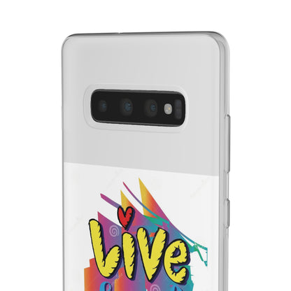 Flexi Phone Case - Live Laugh Love Design