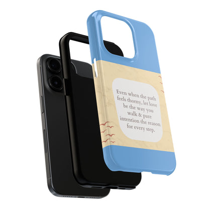 Inspirational Tough Phone Case - Motivational Quote on Vibrant Blue Background