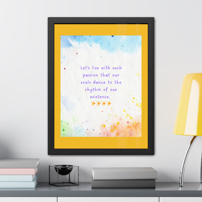 Inspirational Colourful Framed Print - Lets Live With Passion Design