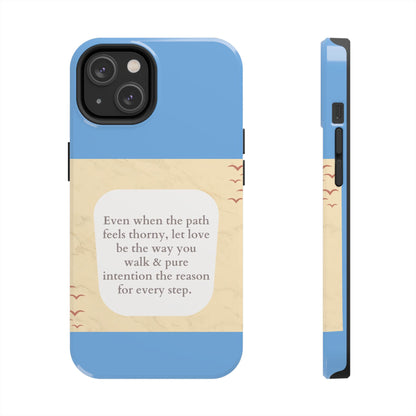 Inspirational Tough Phone Case - Motivational Quote on Vibrant Blue Background