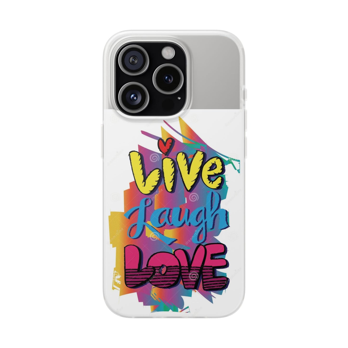 Flexi Phone Case - Live Laugh Love Design