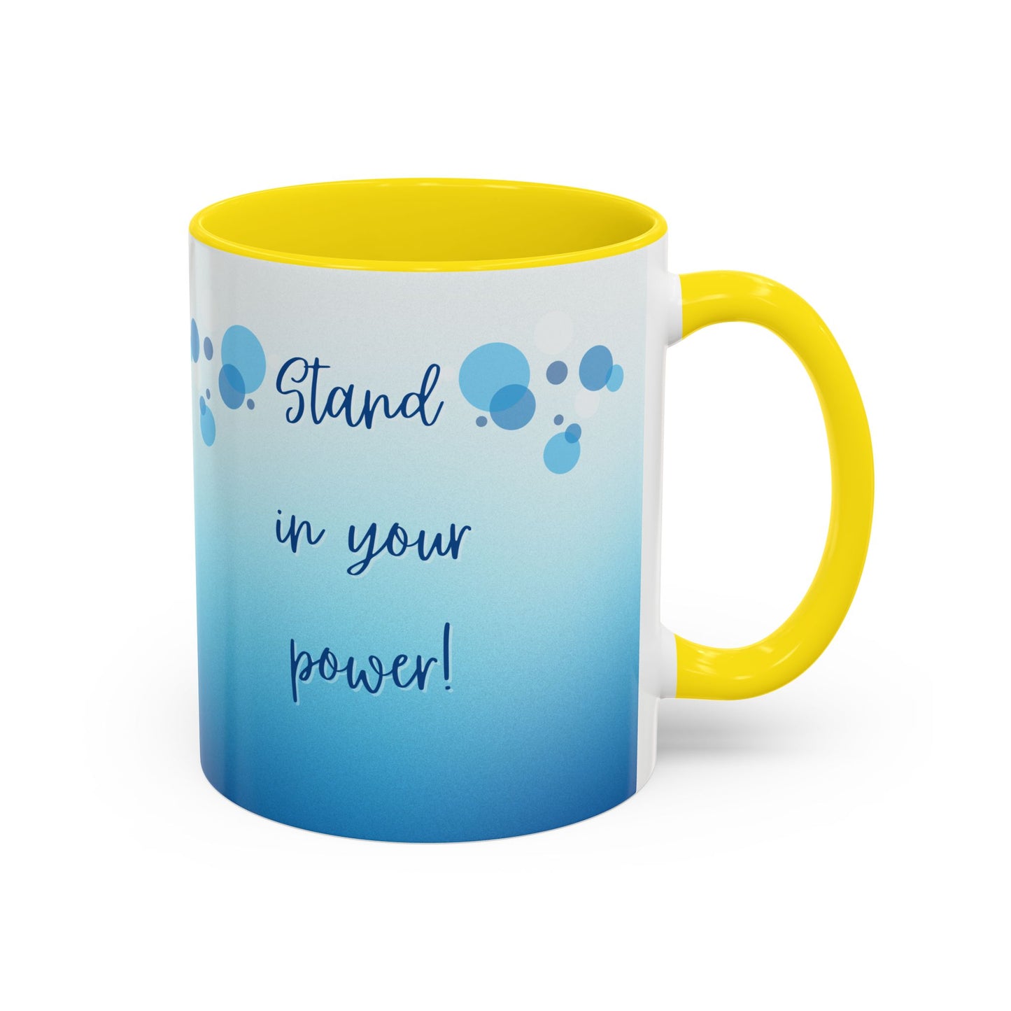 Coffee Mug - Two tone Stand in Your Power Design, 11/15oz