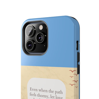 Inspirational Tough Phone Case - Motivational Quote on Vibrant Blue Background