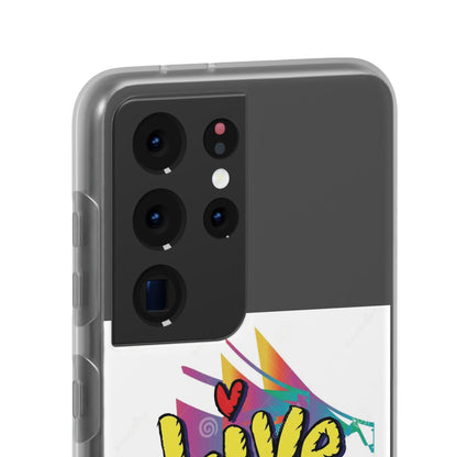 Flexi Phone Case - Live Laugh Love Design