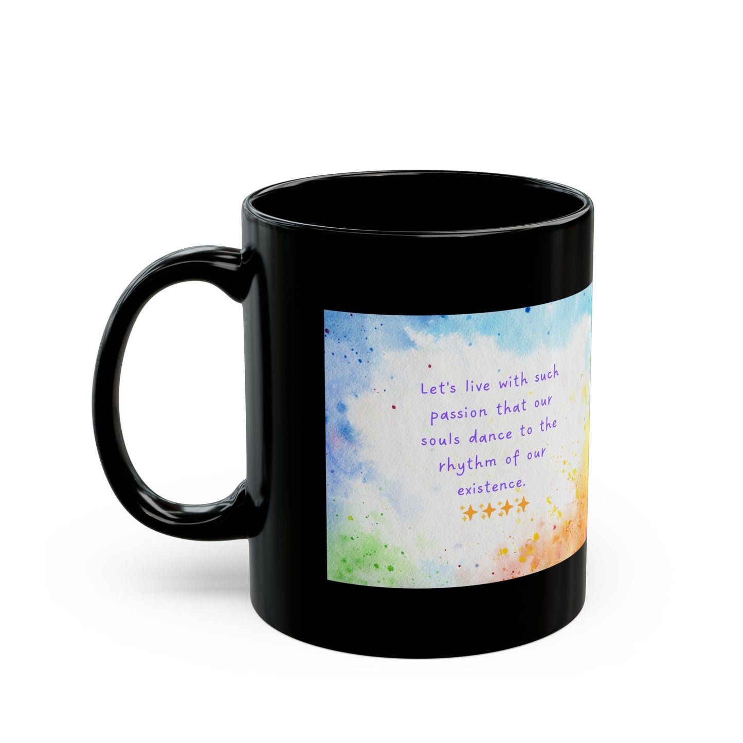Inspirational Mug - Colourful Lets Live With Such Passion Design