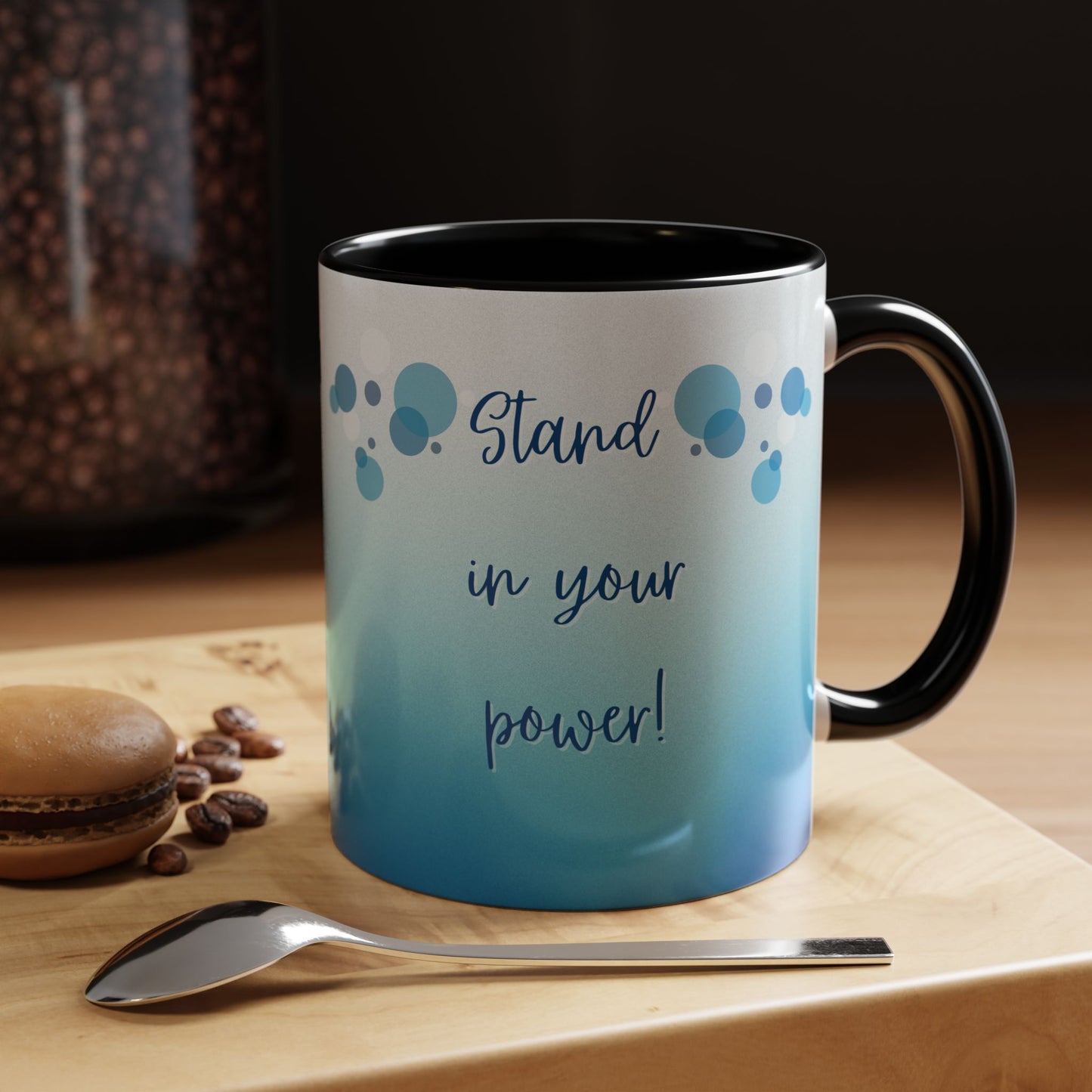 Coffee Mug - Two tone Stand in Your Power Design, 11/15oz